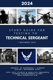 Study Guide for Testing to Technical Sergeant 2024